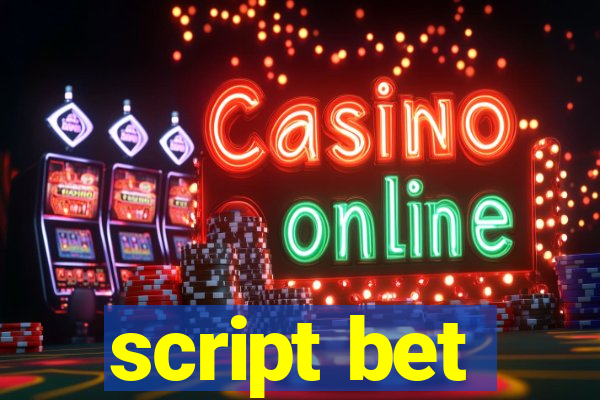 script bet